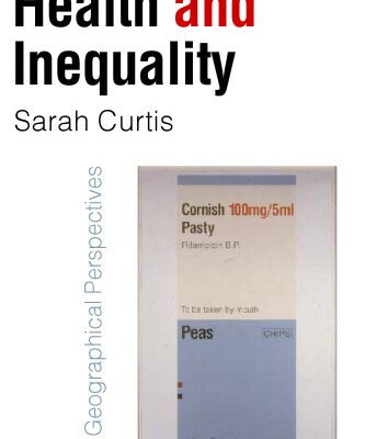 خرید و دانلود نسخه کامل کتاب Health and Inequality: Geographical Perspectives