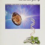 خرید و دانلود نسخه کامل کتاب Health and Nutrition Secrets That Can Save Your Life: Harness Your Body’s Natural Healing Powers