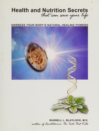 خرید و دانلود نسخه کامل کتاب Health and Nutrition Secrets That Can Save Your Life: Harness Your Body’s Natural Healing Powers_68bad83e5decd.jpeg خرید و دانلود نسخه کامل کتاب Health and Nutrition Secrets That Can Save Your Life: Harness Your Body’s Natural Healing Powers