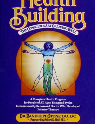 خرید و دانلود نسخه کامل کتاب Health building : the conscious art of living well