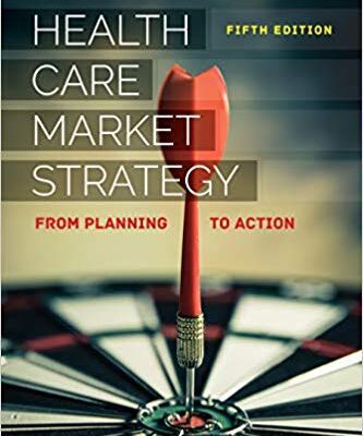 خرید و دانلود نسخه کامل کتاب Health Care Market Strategy From Planning to Action(5th Edition)