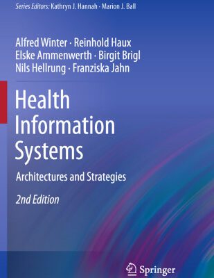 خرید و دانلود نسخه کامل کتاب Health Information Systems: Architectures and Strategies