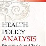 خرید و دانلود نسخه کامل کتاب Health Policy Analysis Framework and Tools for Success