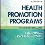 خرید و دانلود نسخه کامل کتاب Health Promotion Programs: From Theory to Practice (Jossey-Bass Public Health) (2nd Edition) – Original PDF