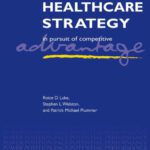 خرید و دانلود نسخه کامل کتاب Healthcare Strategy: In Pursuit of Competitive Advantage