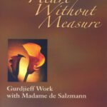 خرید و دانلود نسخه کامل کتاب Heart Without Measure: Gurdjieff Work with Madame de Salzmann