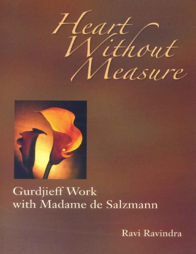 خرید و دانلود نسخه کامل کتاب Heart Without Measure: Gurdjieff Work with Madame de Salzmann_68ce6bcb9a5d8.jpeg خرید و دانلود نسخه کامل کتاب Heart Without Measure: Gurdjieff Work with Madame de Salzmann