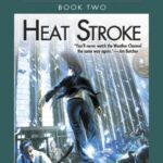 خرید و دانلود نسخه کامل کتاب Heat Stroke (Weather Warden, Book 2)