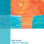 خرید و دانلود نسخه کامل کتاب Heat waves risks and responses