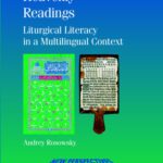 خرید و دانلود نسخه کامل کتاب Heavenly Readings: Liturgical Literacy in a Multilingual Context (New Perspectives on Education)