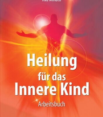 خرید و دانلود نسخه کامل کتاب Heilung für das Innere Kind: Arbeitsbuch