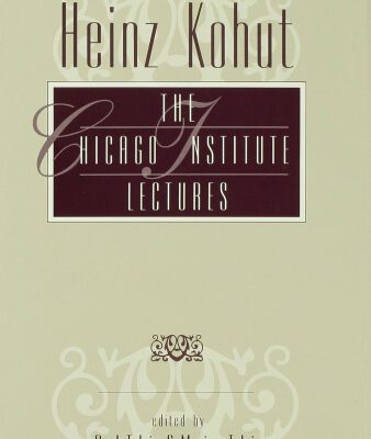 خرید و دانلود نسخه کامل کتاب Heinz Kohut: The Chicago Institute Lectures