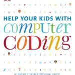 خرید و دانلود نسخه کامل کتاب Help Your Kids with Computer Coding
