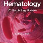 خرید و دانلود نسخه کامل کتاب Hematology: 101 Morphology Updates