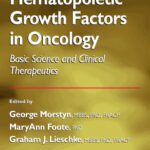 خرید و دانلود نسخه کامل کتاب Hematopoietic Growth Factors in Oncology: Basic Science and Clinical Therapeutics (Cancer Drug Discovery and Development)