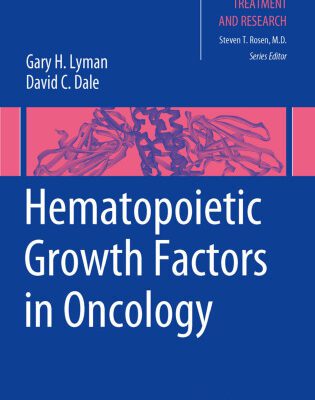 خرید و دانلود نسخه کامل کتاب Hematopoietic Growth Factors in Oncology