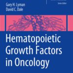 خرید و دانلود نسخه کامل کتاب Hematopoietic Growth Factors in Oncology