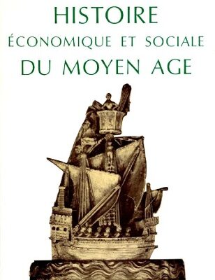 خرید و دانلود نسخه کامل کتاب Henri Pirenne,… Histoire economique et sociale du Moyen age : . Edition revue… avec une annexe bibliographique et critique par H. Hans Van Werveke