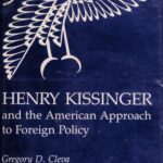 خرید و دانلود نسخه کامل کتاب Henry Kissinger and the American Approach to Foreign Policy