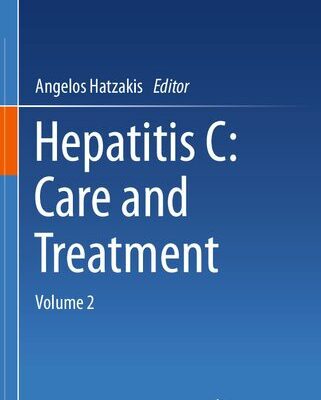 خرید و دانلود نسخه کامل کتاب Hepatitis C: Care and Treatment: Volume 2