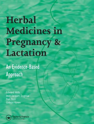 خرید و دانلود نسخه کامل کتاب Herbal Medicines in Pregnancy and Lactation: An Evidence-based Approach