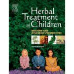 خرید و دانلود نسخه کامل کتاب Herbal Treatment of Children: Western and Ayurvedic Perspectives