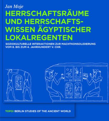 خرید و دانلود نسخه کامل کتاب Herrschaftsräume und Herrschaftswissen ägyptischer Lokalregenten: Soziokulturelle Interaktionen zur Machtkonsolidierung vom 8. bis zum 4. Jahrhundert v.Chr.