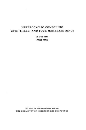 خرید و دانلود نسخه کامل کتاب Heterocyclic Compounds With Three- And Four-Membered Rings (The Chemistry of Heterocyclic Compounds, Volume 19)_68d352843fb8a.jpeg خرید و دانلود نسخه کامل کتاب Heterocyclic Compounds With Three- And Four-Membered Rings (The Chemistry of Heterocyclic Compounds, Volume 19)