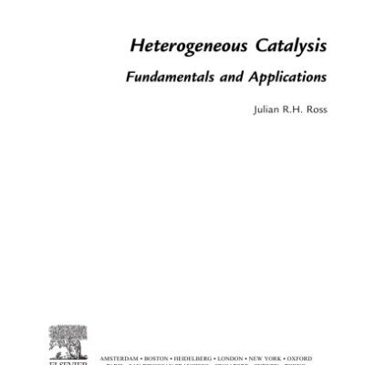 خرید و دانلود نسخه کامل کتاب Heterogeneous Catalysis. Fundamentals and Applications