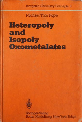 خرید و دانلود نسخه کامل کتاب Heteropoly and Isopoly Oxometalates: Inorganic Chemistry Concepts_68d2de989cccc.jpeg خرید و دانلود نسخه کامل کتاب Heteropoly and Isopoly Oxometalates: Inorganic Chemistry Concepts