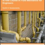 خرید و دانلود نسخه کامل کتاب Hewakandamby. A First Course in Fluid Mechanics for Engineers
