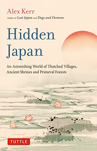 خرید و دانلود نسخه کامل کتاب Hidden Japan: An Astonishing World of Thatched Villages, Ancient Shrines and Primeval Forests_68c18d81e1291.jpeg خرید و دانلود نسخه کامل کتاب Hidden Japan: An Astonishing World of Thatched Villages, Ancient Shrines and Primeval Forests
