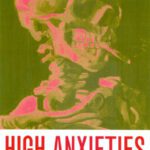 خرید و دانلود نسخه کامل کتاب High Anxieties: Cultural Studies in Addiction