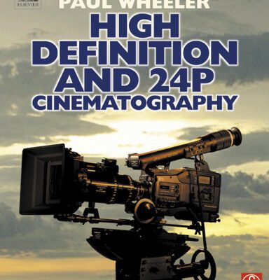خرید و دانلود نسخه کامل کتاب High Definition and 24p Cinematography
