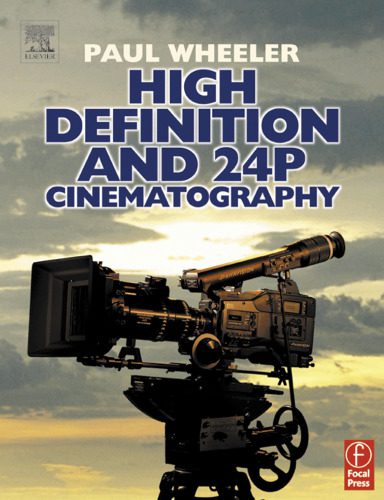 خرید و دانلود نسخه کامل کتاب High Definition and 24p Cinematography_68d46ee06d821.jpeg خرید و دانلود نسخه کامل کتاب High Definition and 24p Cinematography