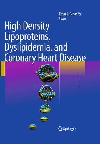خرید و دانلود نسخه کامل کتاب High Density Lipoproteins, Dyslipidemia, and Coronary Heart Disease_68b990727aadd.jpeg خرید و دانلود نسخه کامل کتاب High Density Lipoproteins, Dyslipidemia, and Coronary Heart Disease