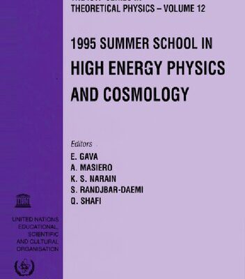 خرید و دانلود نسخه کامل کتاب High Energy Physics and Cosmology – Proceedings of the 1995 Summer School