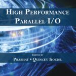 خرید و دانلود نسخه کامل کتاب High Performance Parallel I/O