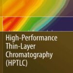 خرید و دانلود نسخه کامل کتاب High-Performance Thin-Layer Chromatography (HPTLC)