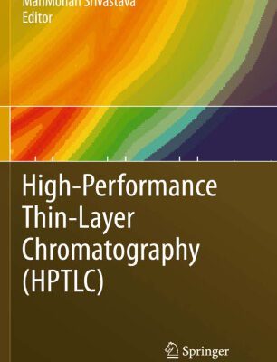 خرید و دانلود نسخه کامل کتاب High-Performance Thin-Layer Chromatography (HPTLC)