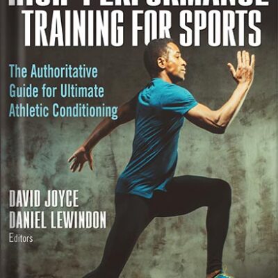 خرید و دانلود نسخه کامل کتاب High-Performance Training for Sports by David Joyce