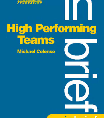 خرید و دانلود نسخه کامل کتاب High Performing Teams In Brief (Marketing Series. Practitioner) (Marketing Series. Practitioner)