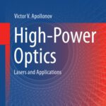 خرید و دانلود نسخه کامل کتاب High-Power Optics: Lasers and Applications