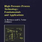 خرید و دانلود نسخه کامل کتاب High pressure process technology: Fundamentals and applications