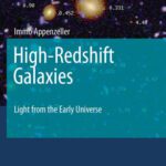 خرید و دانلود نسخه کامل کتاب High-Redshift Galaxies: Light from the Early Universe