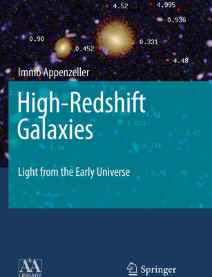 خرید و دانلود نسخه کامل کتاب High-Redshift Galaxies: Light from the Early Universe