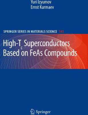 خرید و دانلود نسخه کامل کتاب High-Tc Superconductors Based on FeAs Compounds