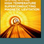 خرید و دانلود نسخه کامل کتاب High Temperature Superconducting Magnetic Levitation