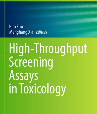 خرید و دانلود نسخه کامل کتاب High-Throughput Screening Assays in Toxicology