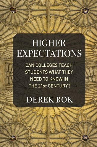 خرید و دانلود نسخه کامل کتاب Higher Expectations: Can Colleges Teach Students What They Need to Know in the 21st Century?_68c6d947a4f0b.jpeg خرید و دانلود نسخه کامل کتاب Higher Expectations: Can Colleges Teach Students What They Need to Know in the 21st Century?